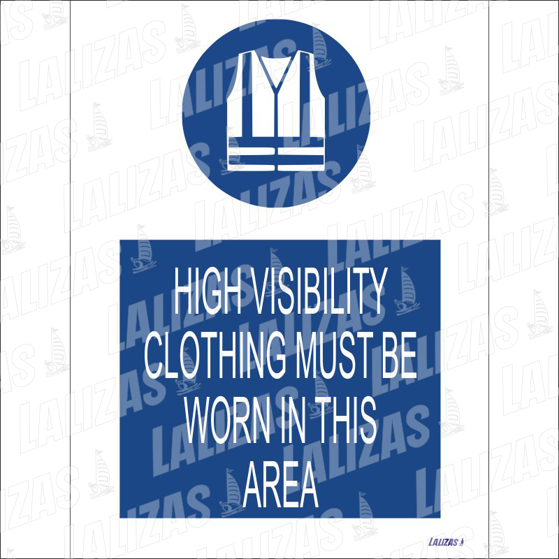 High Visibility Clothing Must Be Worn (15x20) image